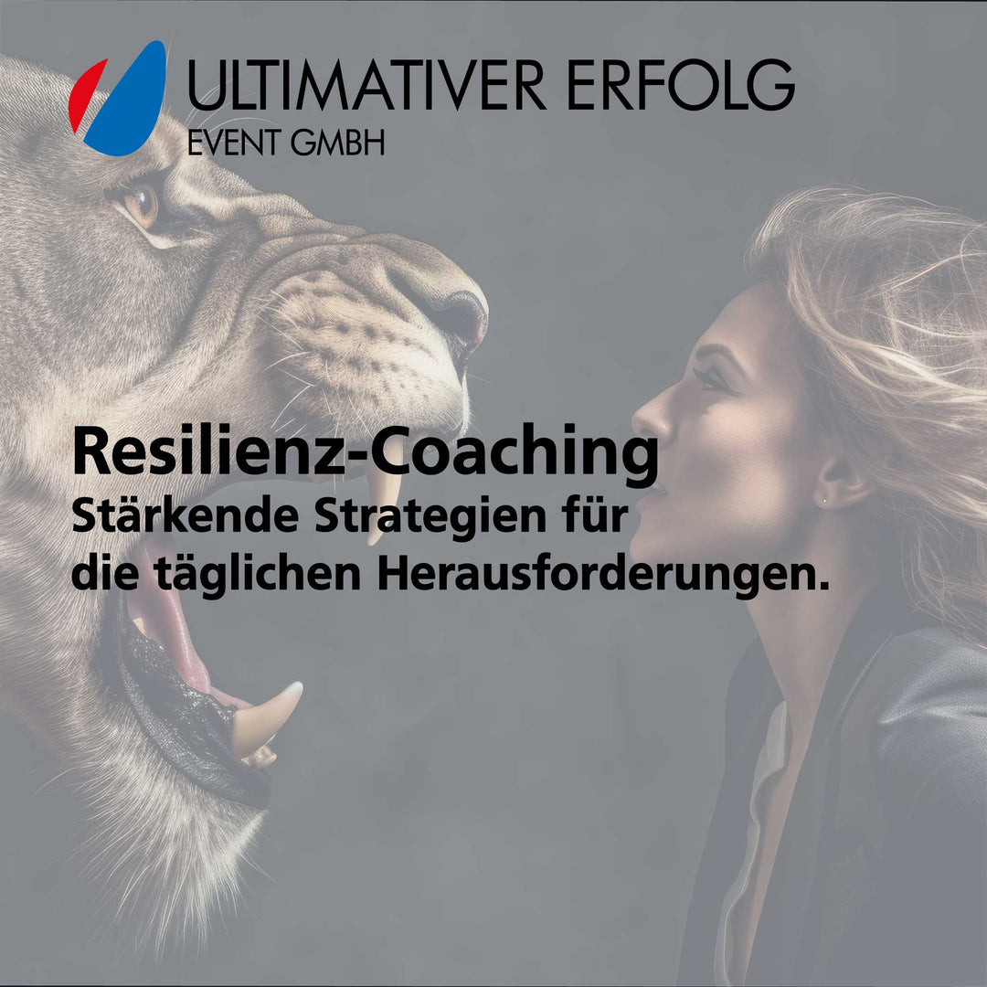 Resilienz-Coaching, Stärkende Strategien für die täglichen Herausforderungen